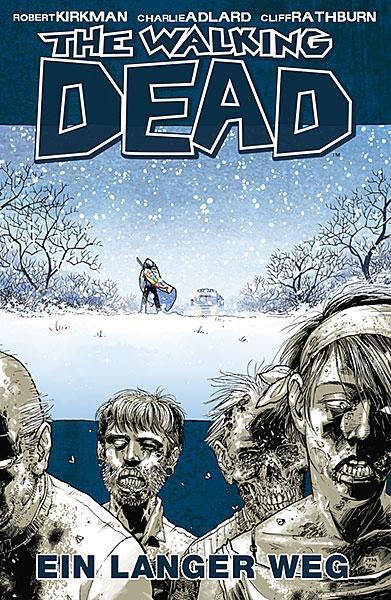 Cover: 9783936480320 | The Walking Dead 2 | Ein langer Weg | Robert Kirkman (u. a.) | Buch