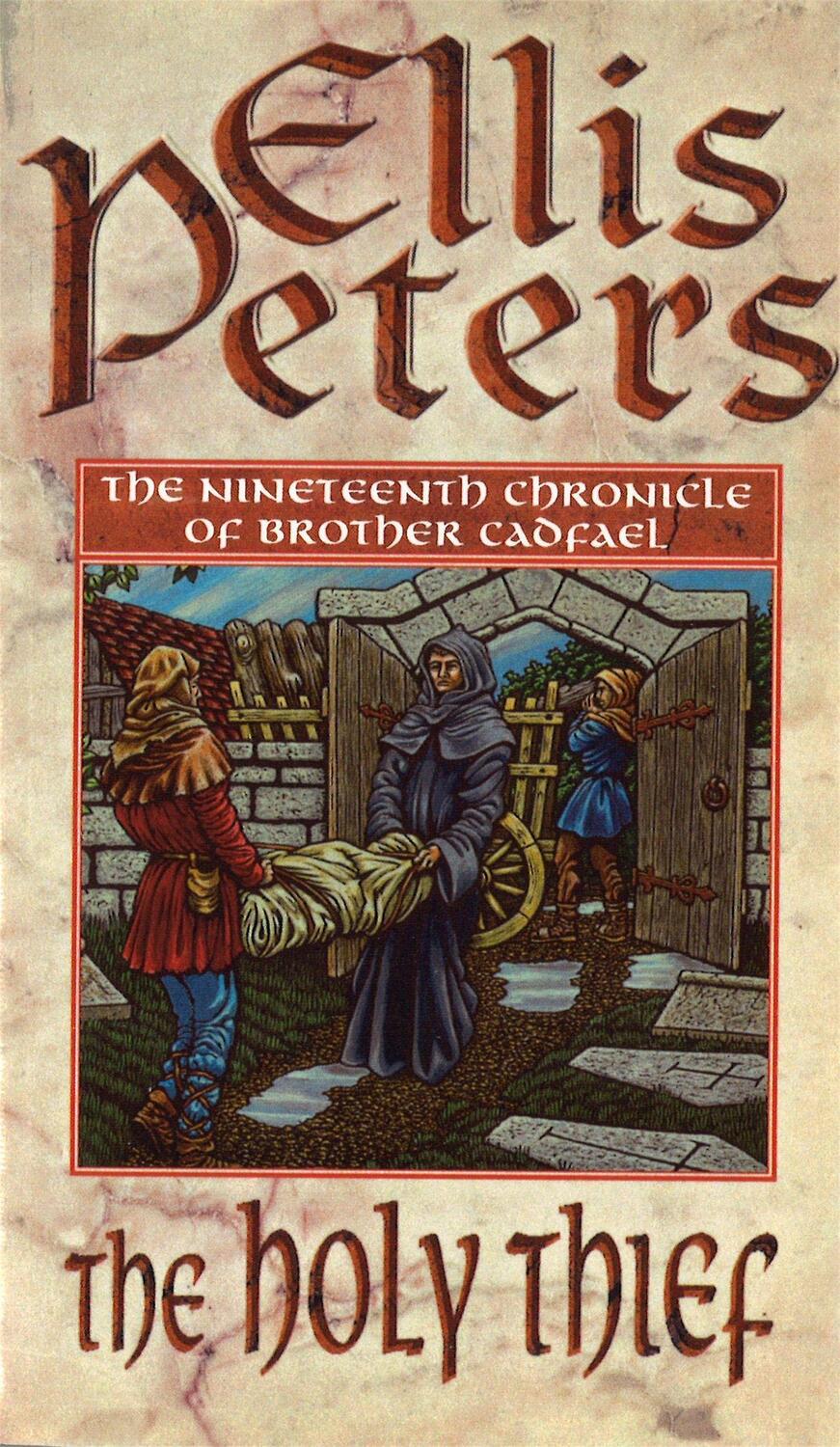 Cover: 9780751527322 | The Holy Thief | 19 | Ellis Peters | Taschenbuch | Cadfael Chronicles