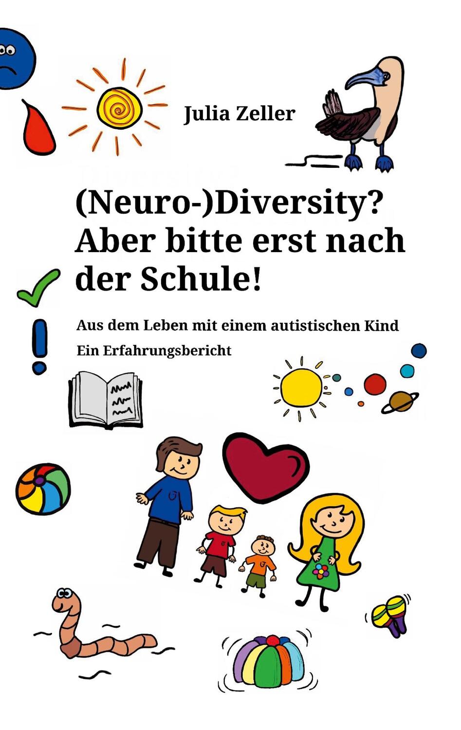 Cover: 9783758372193 | (Neuro-)Diversity? Aber bitte erst nach der Schule! | Julia Zeller