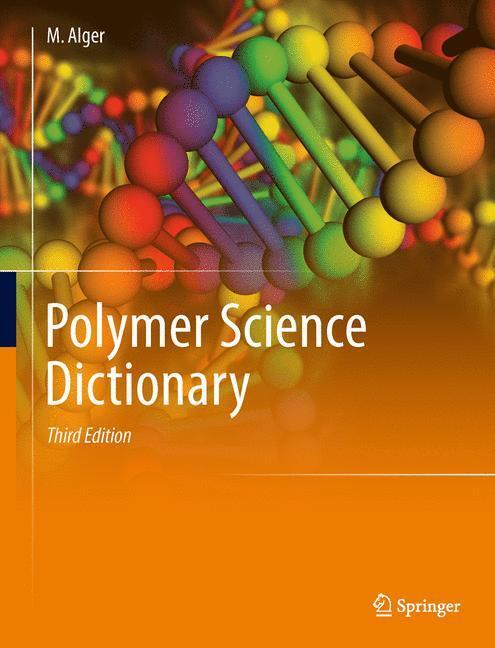 Cover: 9789402408911 | Polymer Science Dictionary | Mark Alger | Buch | xxiv | Englisch