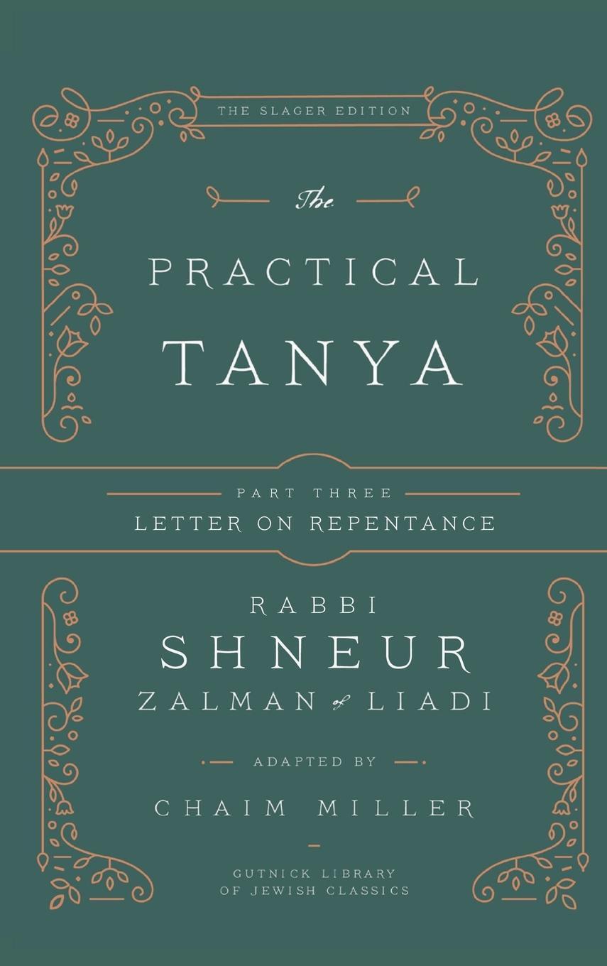 Cover: 9781934152645 | The Practical Tanya - Part Three - Letter On Repentance | Chaim Miller