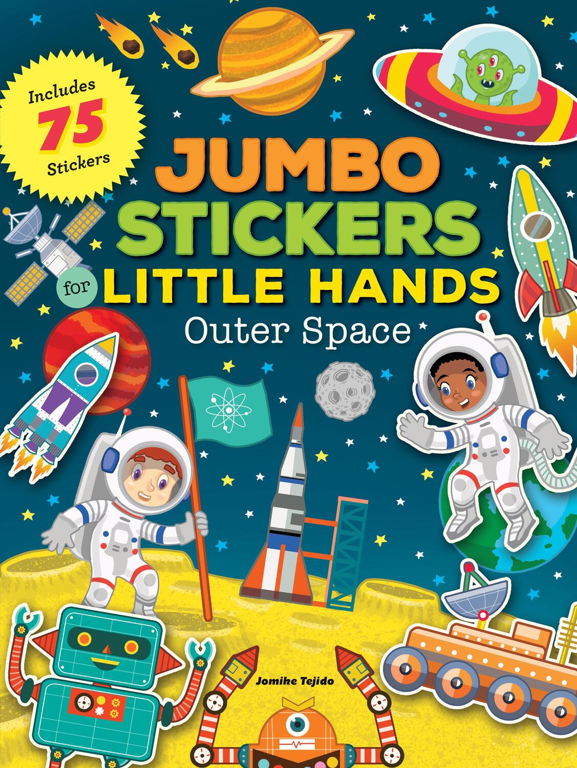 Cover: 9781633225473 | Jumbo Stickers for Little Hands: Outer Space | Includes 75 Stickers