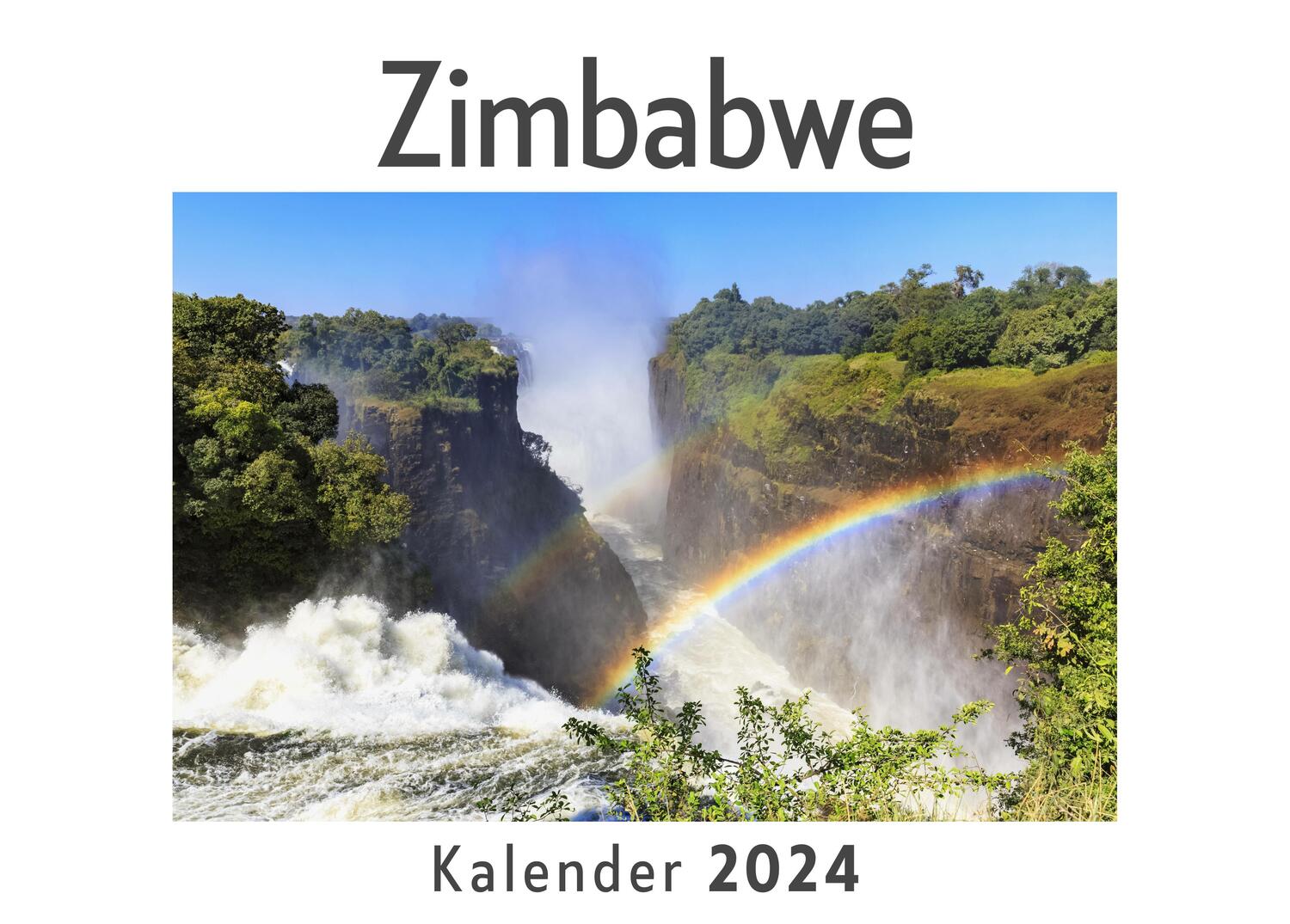 Cover: 9783750553842 | Zimbabwe (Wandkalender 2024, Kalender DIN A4 quer, Monatskalender...