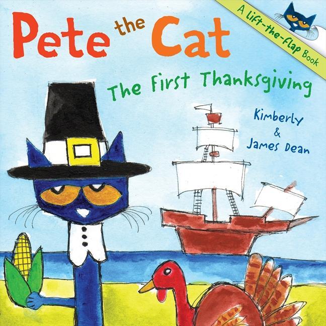 Cover: 9780062198693 | Pete the Cat: The First Thanksgiving | James Dean (u. a.) | Buch