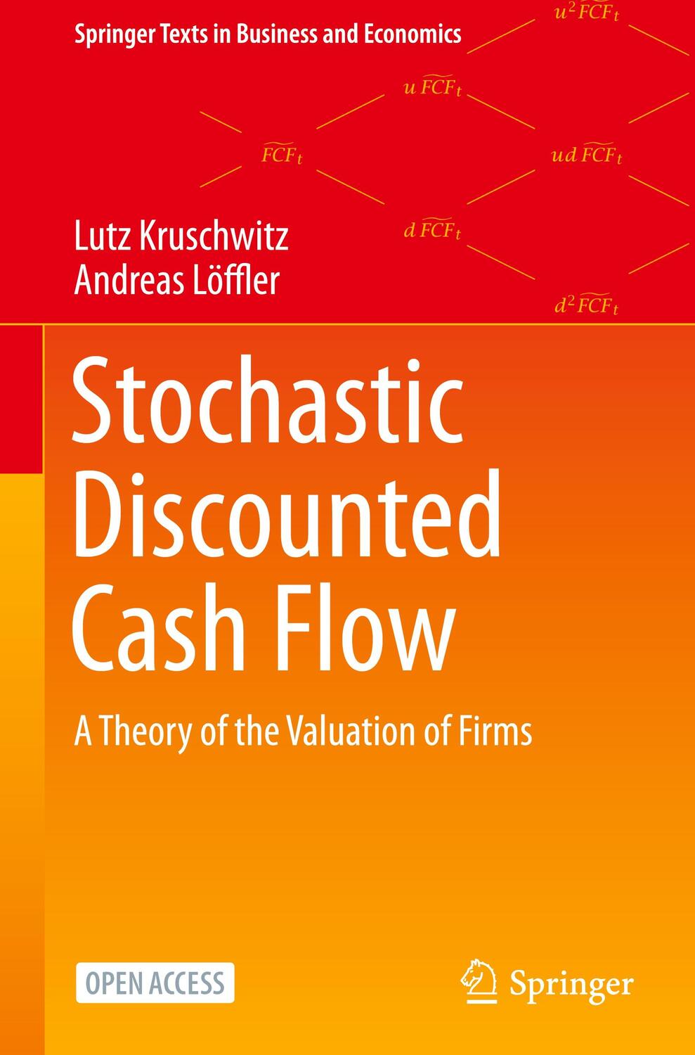 Cover: 9783030370800 | Stochastic Discounted Cash Flow | Lutz/Löffler, Andreas Kruschwitz