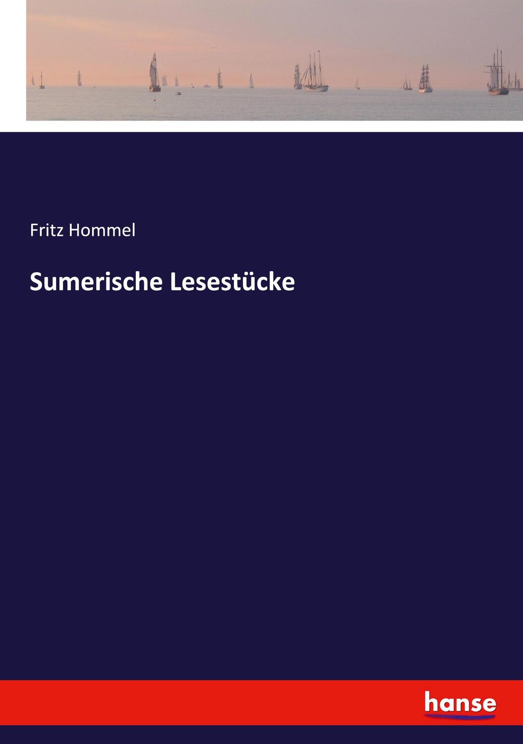 Cover: 9783337526344 | Sumerische Lesestücke | Fritz Hommel | Taschenbuch | Paperback | 2021
