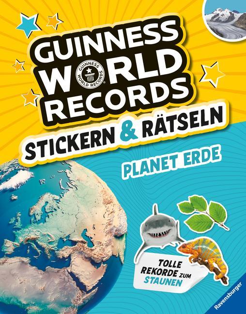 Cover: 9783473480005 | Guinness World Records Stickern und Rätseln: Planet Erde | Taschenbuch