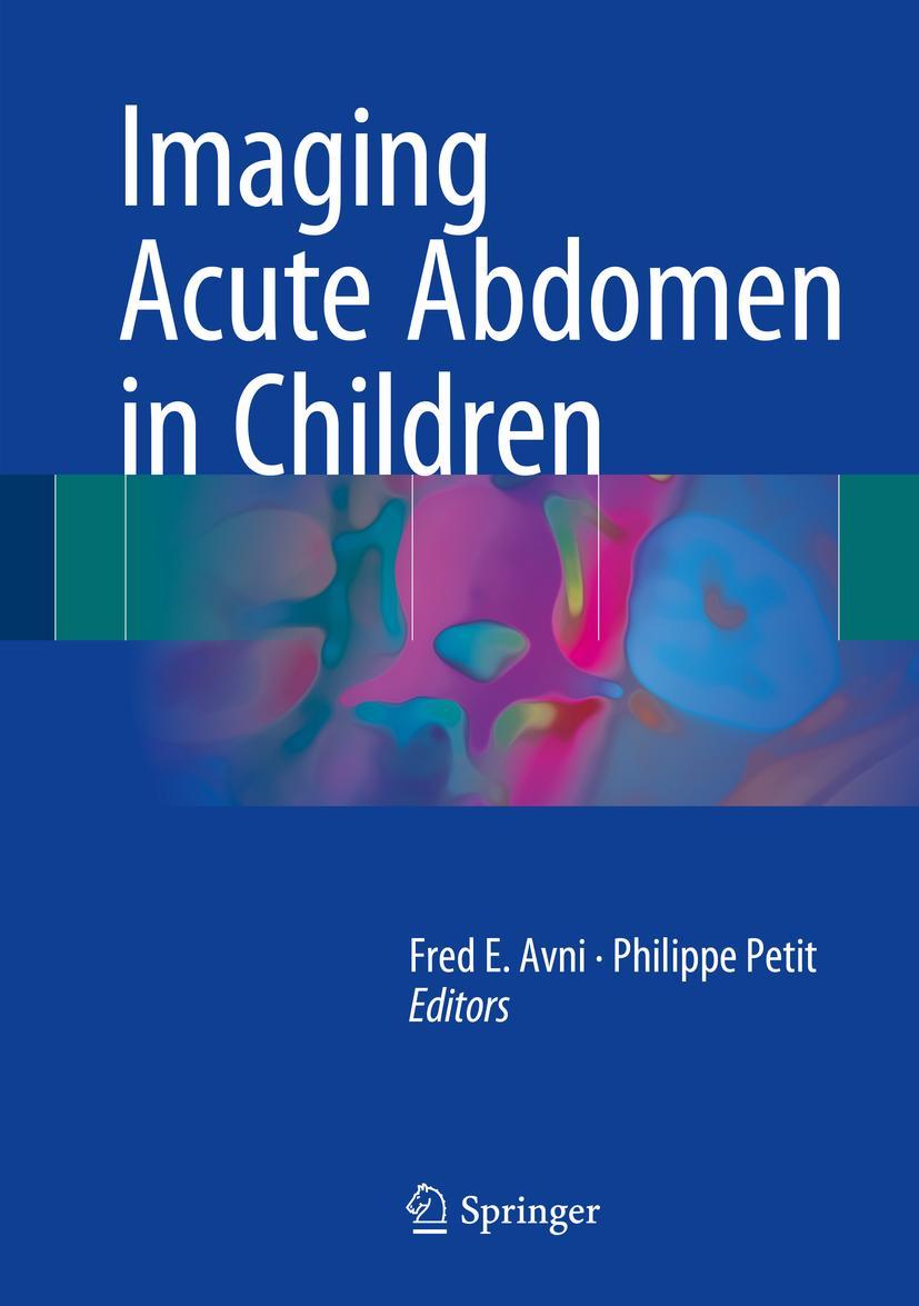 Cover: 9783319636993 | Imaging Acute Abdomen in Children | Philippe Petit (u. a.) | Buch