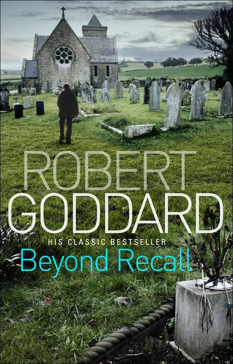 Cover: 9780552164184 | Goddard, R: Beyond Recall | Robert Goddard | Taschenbuch | Englisch