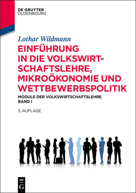 Cover: 9783110373615 | Einführung in die Volkswirtschaftslehre, Mikroökonomie und...