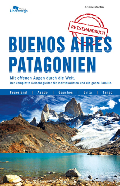 Cover: 9783861123354 | Buenos Aires und Patagonien | Ariane Martin | Taschenbuch | 240 S.