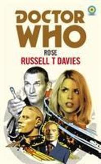 Cover: 9781785943263 | Doctor Who: Rose (Target Collection) | Russell T Davies | Taschenbuch