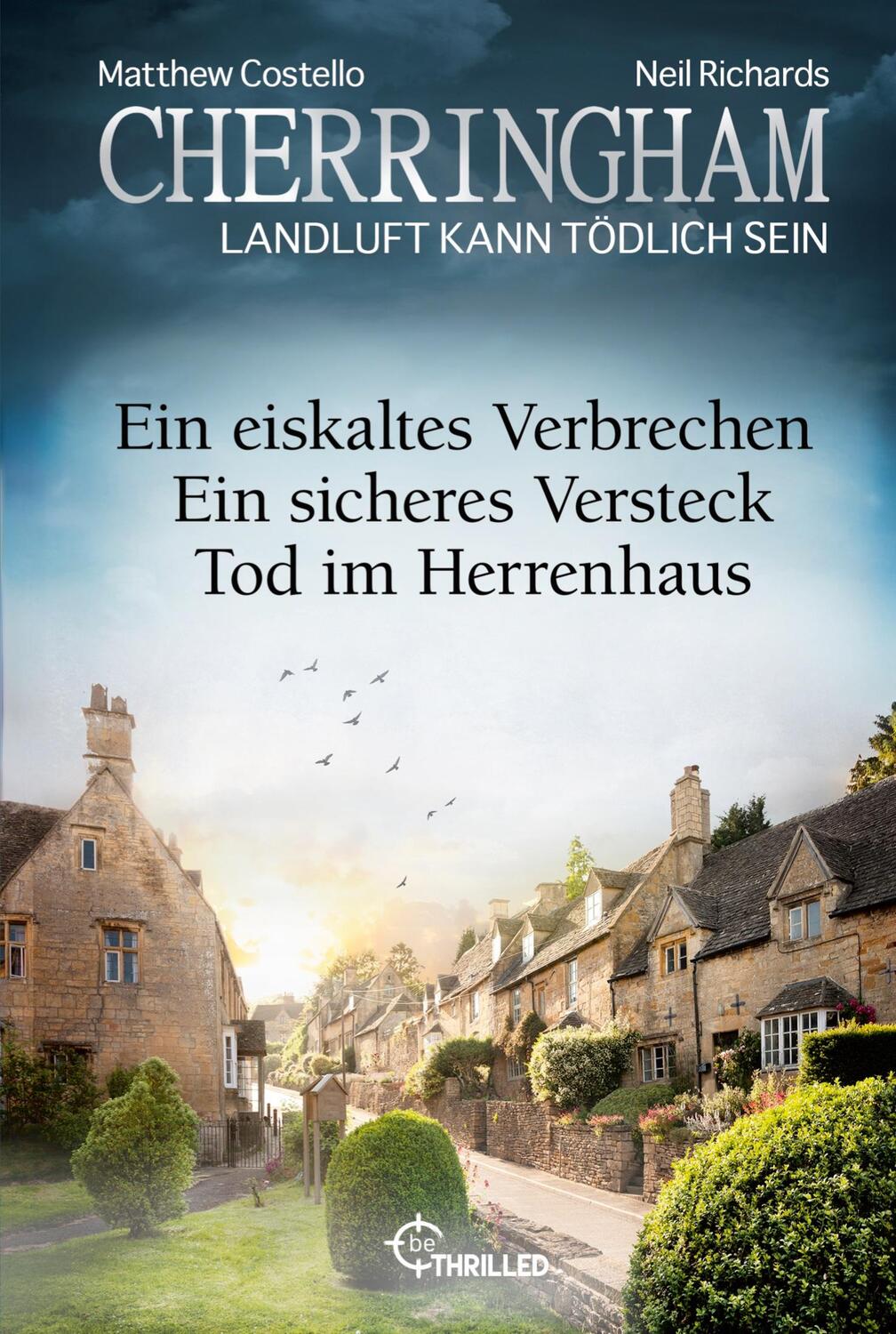 Cover: 9783741304279 | Cherringham Sammelband - Folge 40-42 | Matthew Costello (u. a.) | Buch