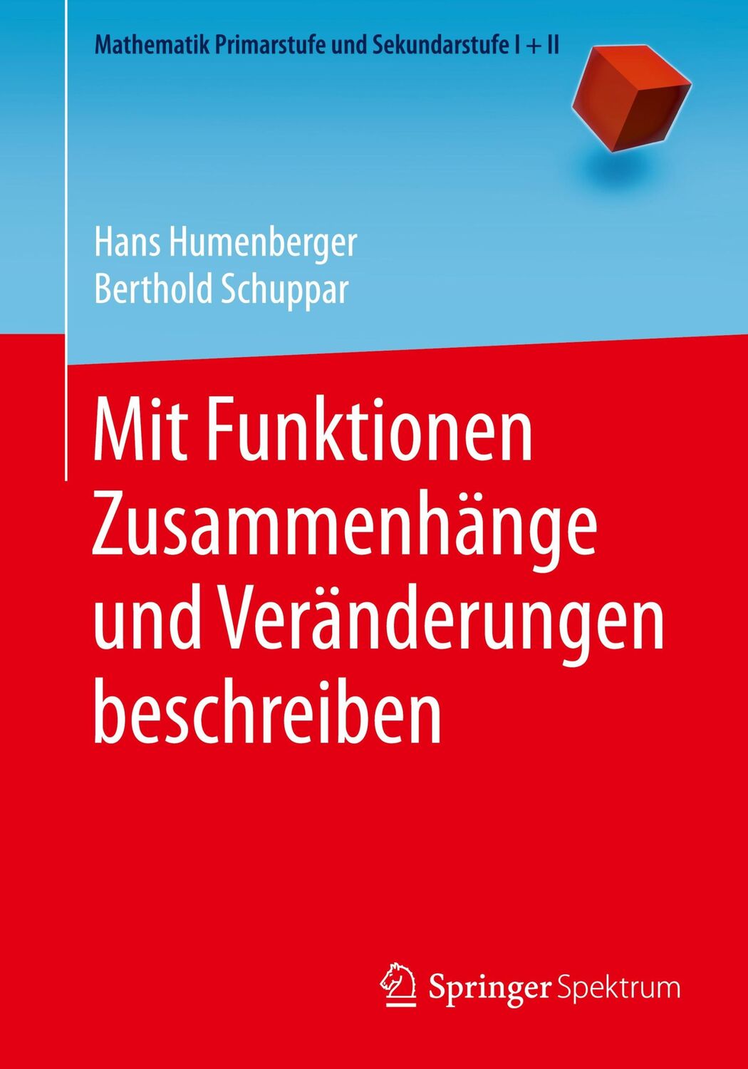 Cover: 9783662580615 | Mit Funktionen Zusammenhänge und Veränderungen beschreiben | Buch