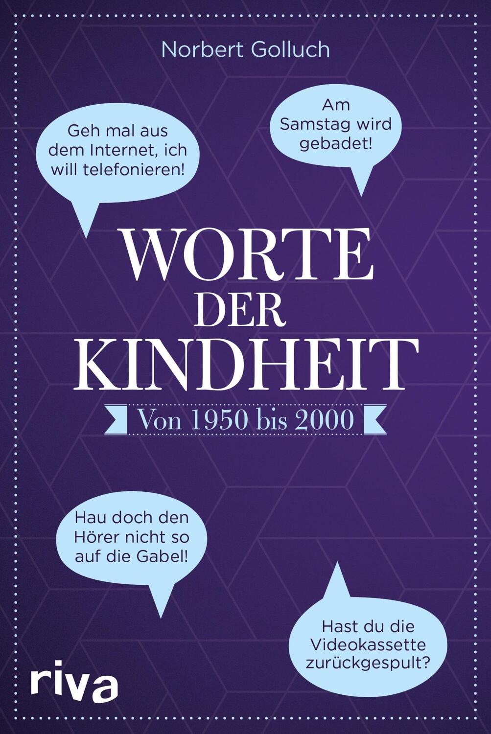 Cover: 9783742306678 | Worte der Kindheit | Von 1950 bis 2000 | Norbert Golluch | Taschenbuch