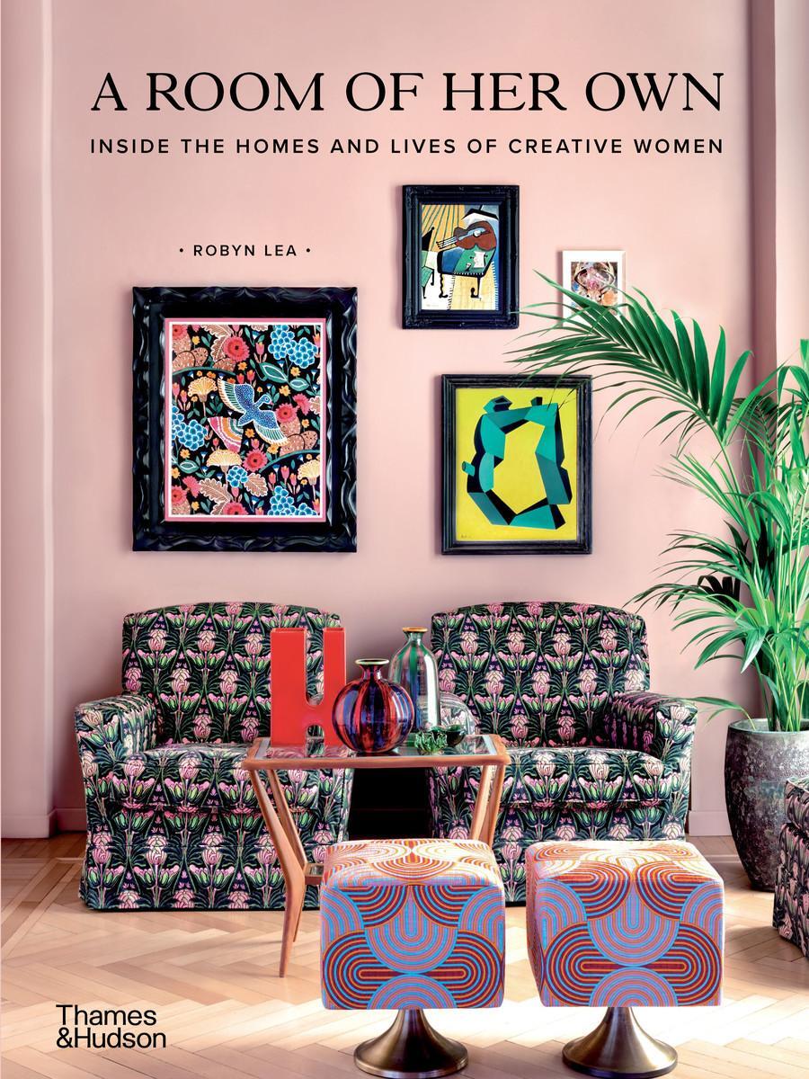 Cover: 9781760760397 | A Room of Her Own | Inside the Homes and Lives of Creative Women | Lea