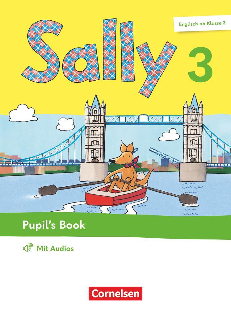 Cover: 9783066000306 | Sally 3. Schuljahr - Englisch ab Klasse 3 - Pupil's Book | Taschenbuch