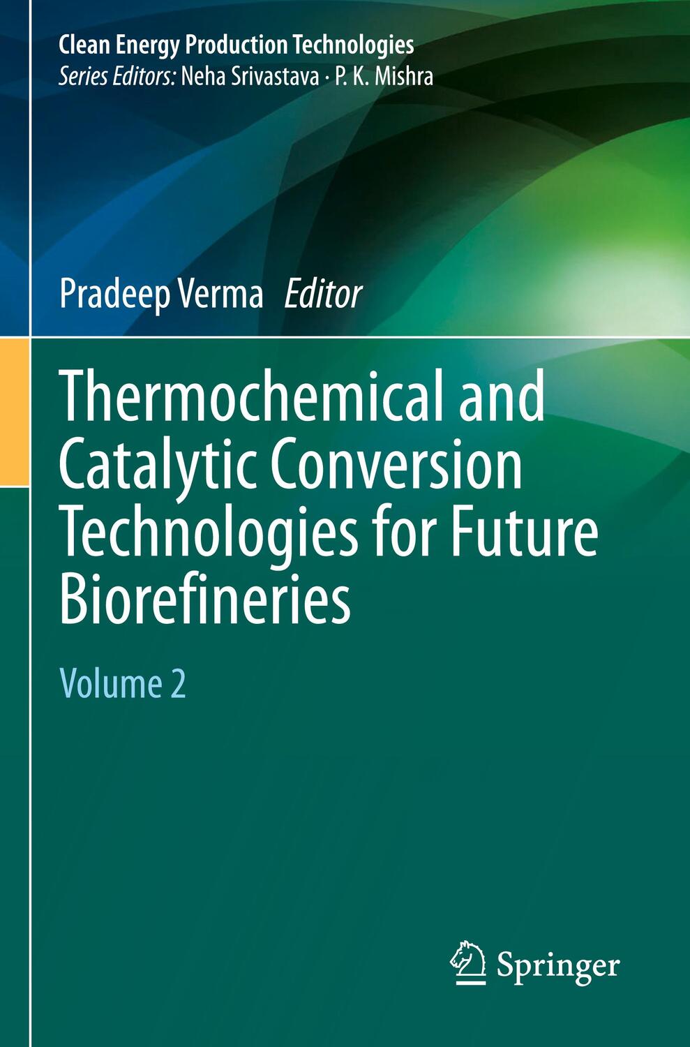 Cover: 9789811943188 | Thermochemical and Catalytic Conversion Technologies for Future...