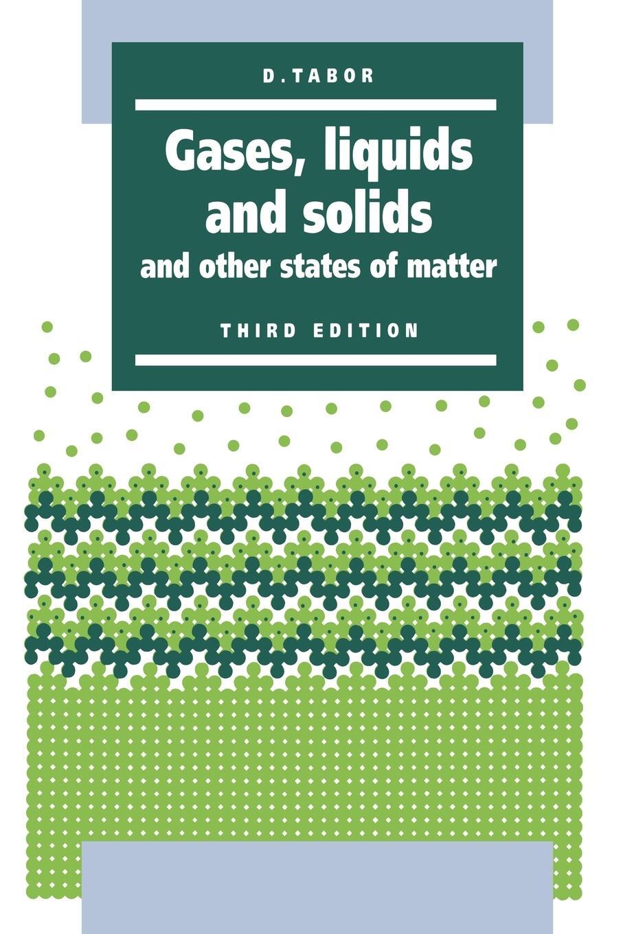 Cover: 9780521406673 | Gases, Liquids and Solids | And Other States of Matter | Tabor (u. a.)