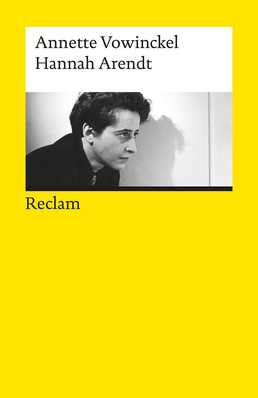 Cover: 9783150193549 | Hannah Arendt | Annette Vowinckel | Taschenbuch | Deutsch | 2015