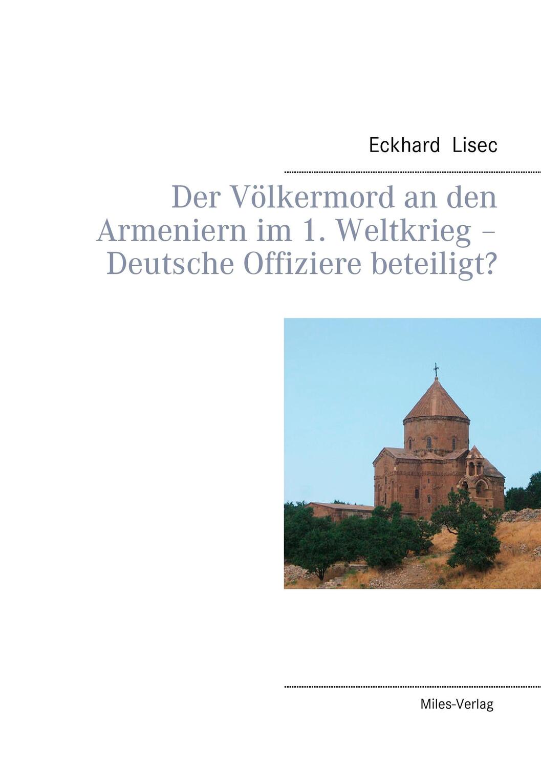 Cover: 9783945861547 | Der Völkermord an den Armeniern im 1. Weltkrieg - Deutsche...