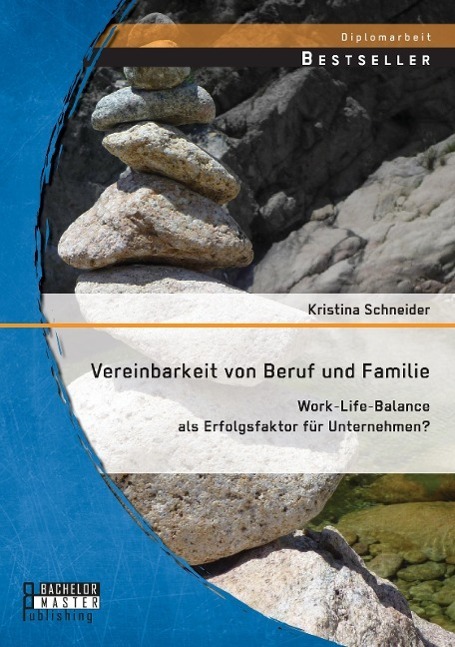 Cover: 9783958201347 | Vereinbarkeit von Beruf und Familie: Work-Life-Balance als...