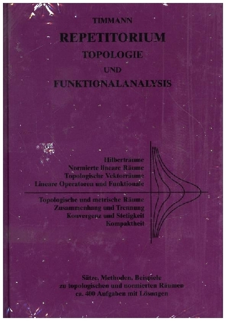 Cover: 9783446475939 | Repetitorium Topologie und Funktionalanalysis | Steffen Timmann | Buch