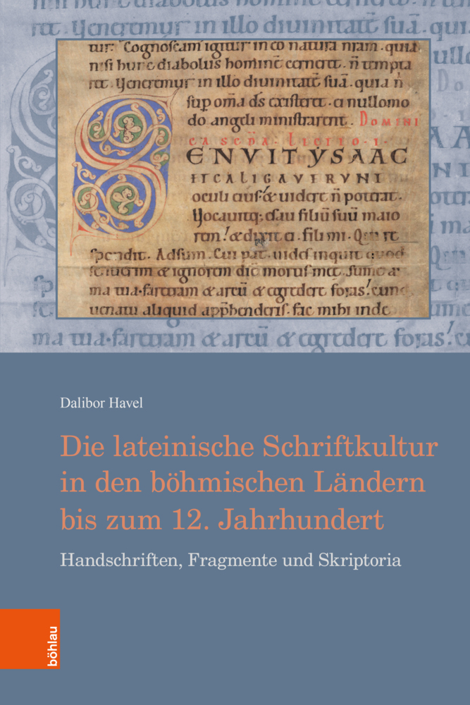 Cover: 9783412525248 | Die lateinische Schriftkultur in den böhmischen Ländern bis zum 12....