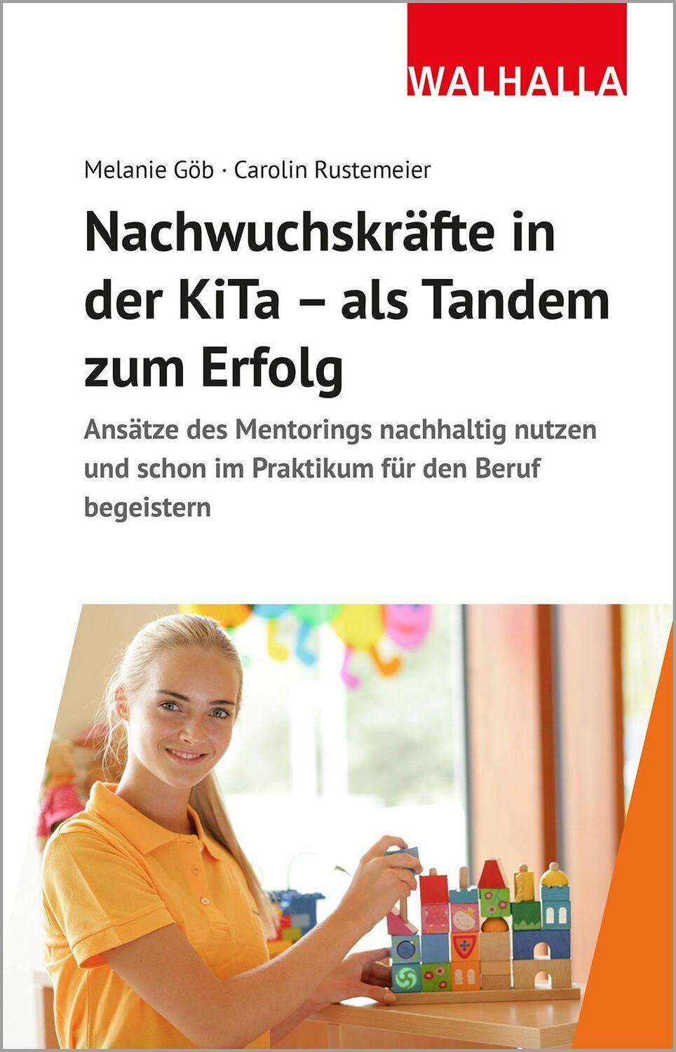 Cover: 9783802984099 | Nachwuchskräfte in der KiTa - als Tandem zum Erfolg | Göb (u. a.)