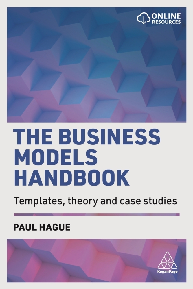 Cover: 9780749481872 | The Business Models Handbook | Templates, Theory and Case Studies