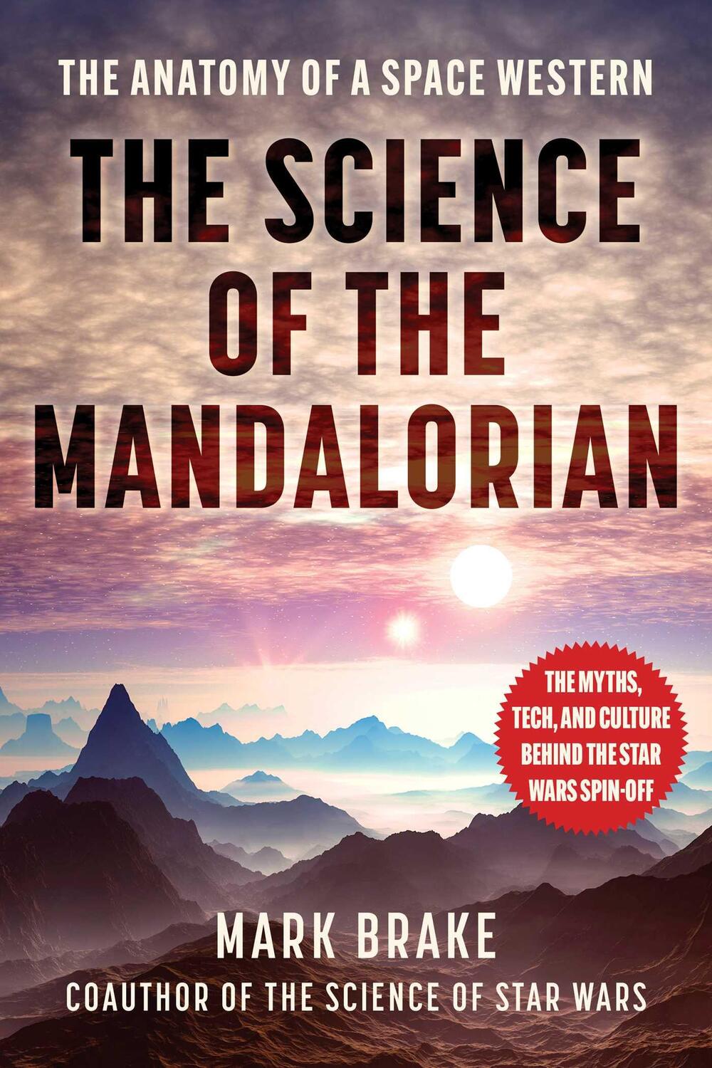 Cover: 9781510770591 | The Science of The Mandalorian | The Anatomy of a Space Western | Buch