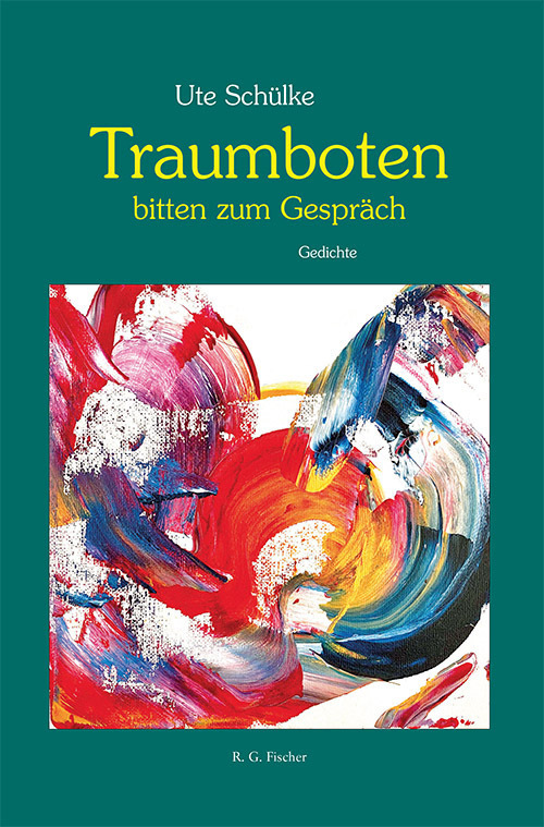 Cover: 9783830195030 | Traumboten bitten zum Gespräch | Gedichte | Ute Schülke | Buch | 2022