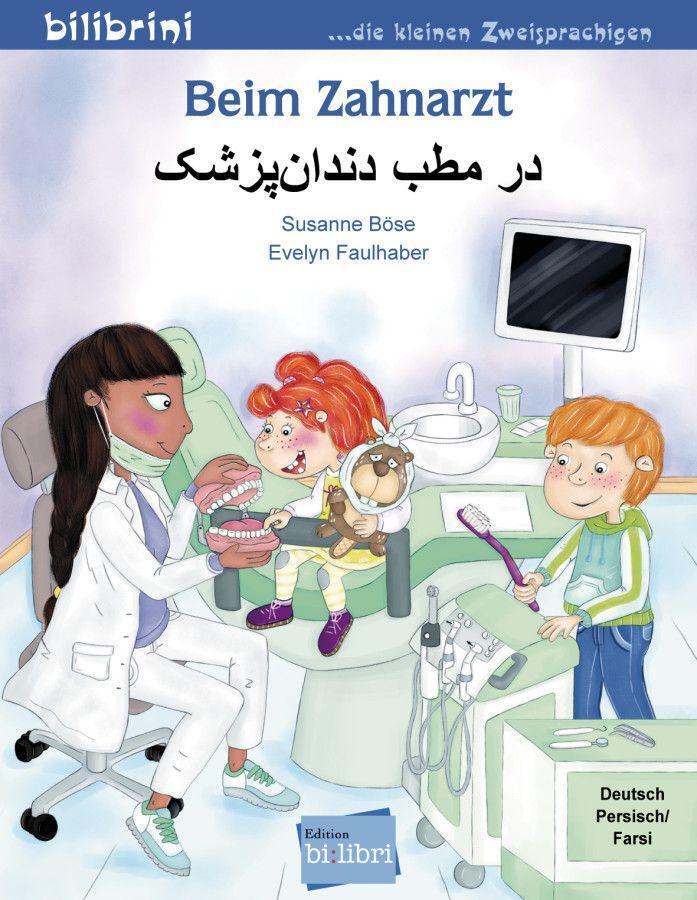 Cover: 9783197296005 | Beim Zahnarzt | Kinderbuch Deutsch-Persisch/Farsi | Susanne Böse