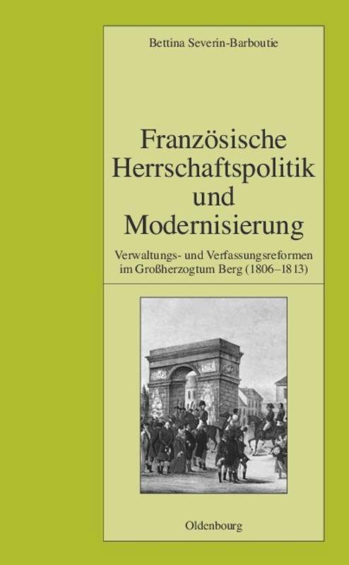 Cover: 9783486582949 | Französische Herrschaftspolitik und Modernisierung | Severin-Barboutie