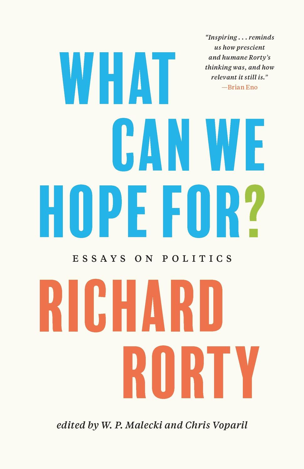 Cover: 9780691217529 | What Can We Hope For? | Essays on Politics | Richard Rorty | Buch