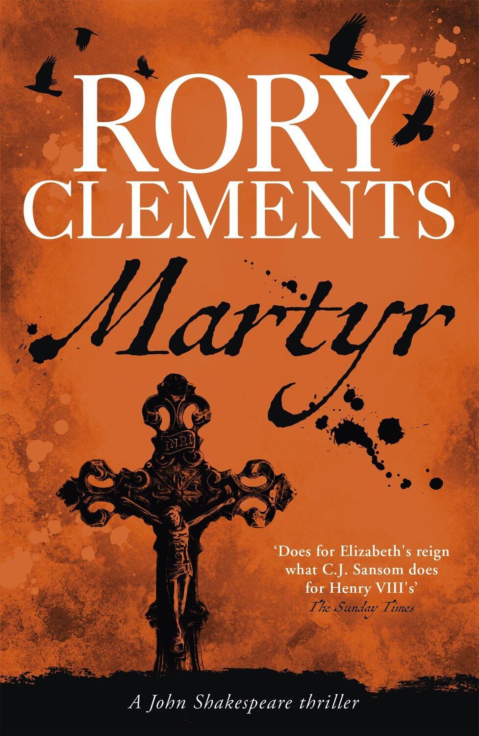 Cover: 9781848540781 | Martyr | John Shakespeare 1 | Rory Clements | Taschenbuch | Englisch