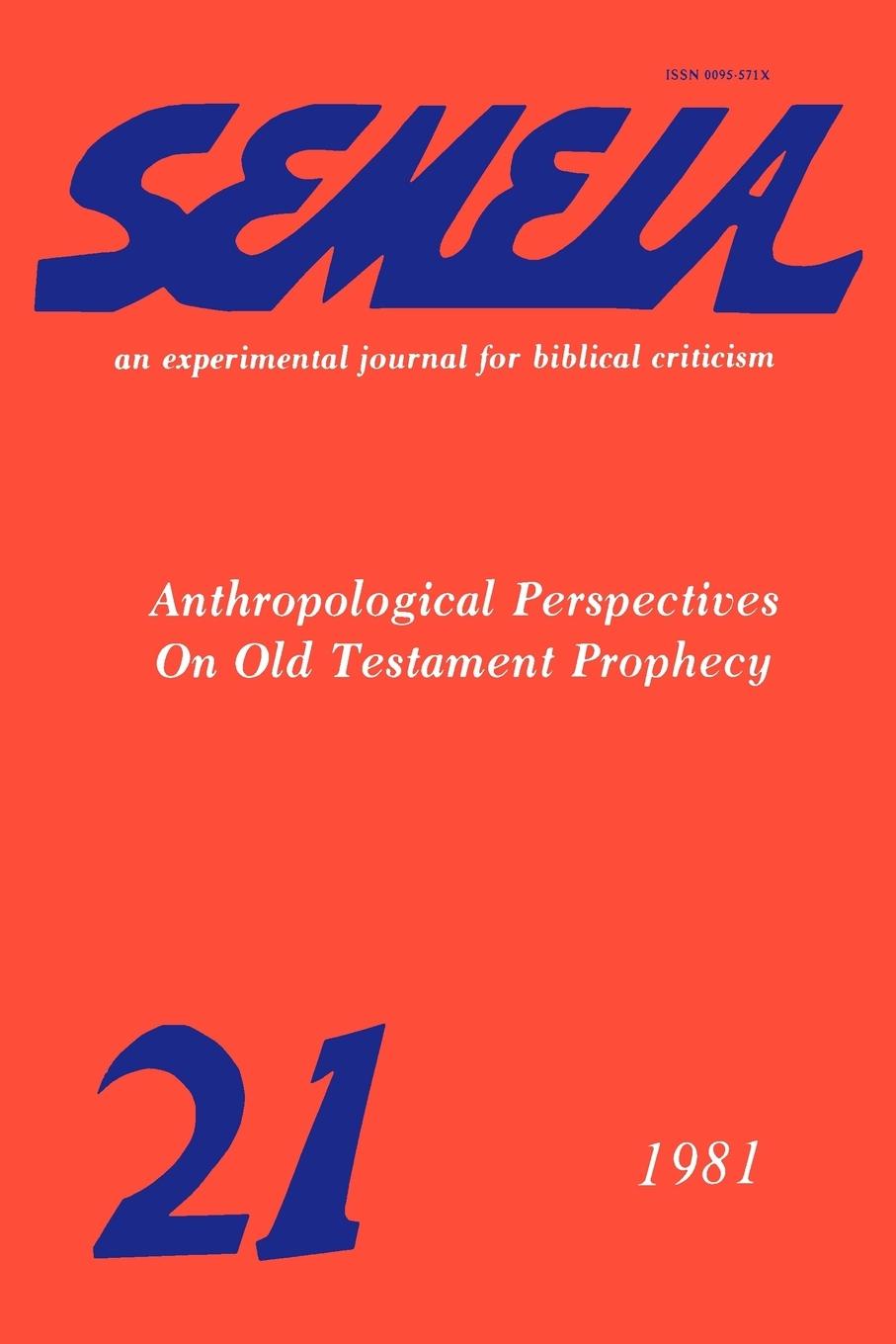 Cover: 9781589832244 | Semeia 21 | Anthropological Perspectives on Old Testament Prophecy