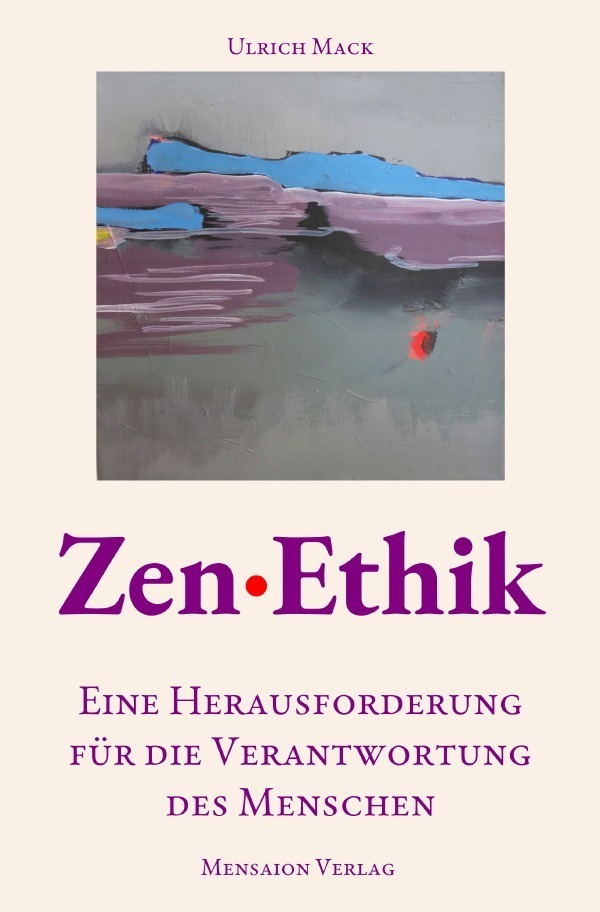 Cover: 9783757570088 | Zen·Ethik | Ulrich Mack | Taschenbuch | 120 S. | Deutsch | 2023