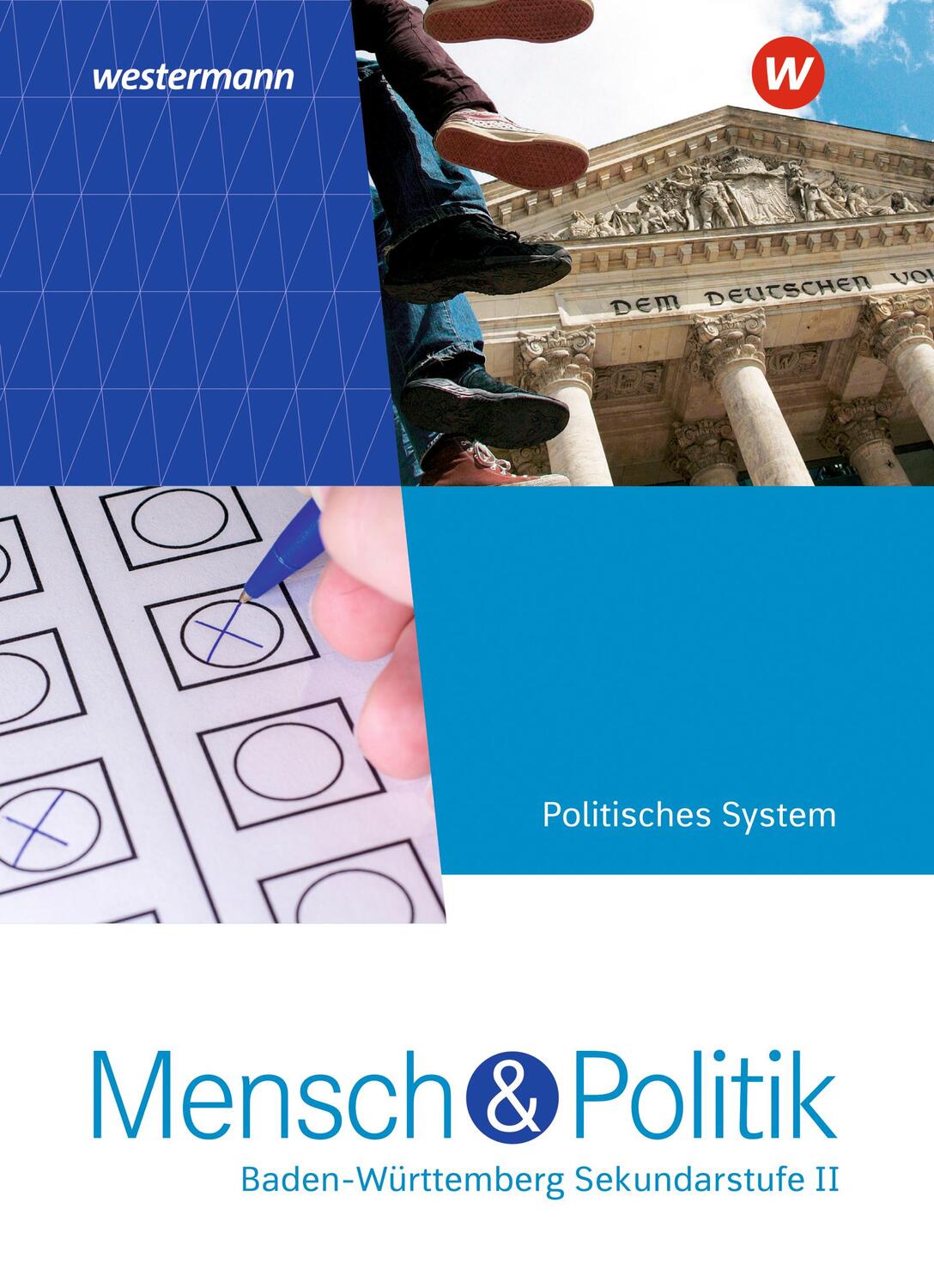 Cover: 9783141183627 | Mensch und Politik SII. Schülerband Politisches System....