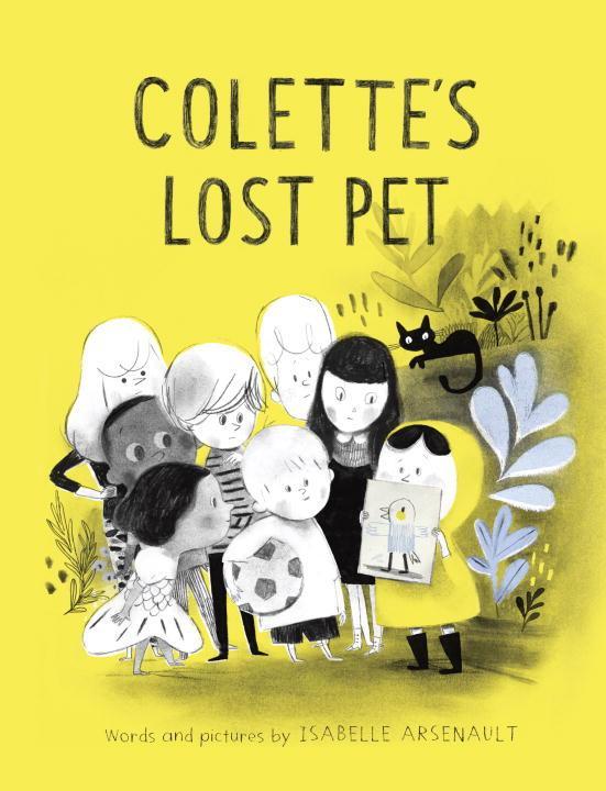 Cover: 9781101917596 | Colette's Lost Pet | Isabelle Arsenault | Buch | Mile End Kids Story