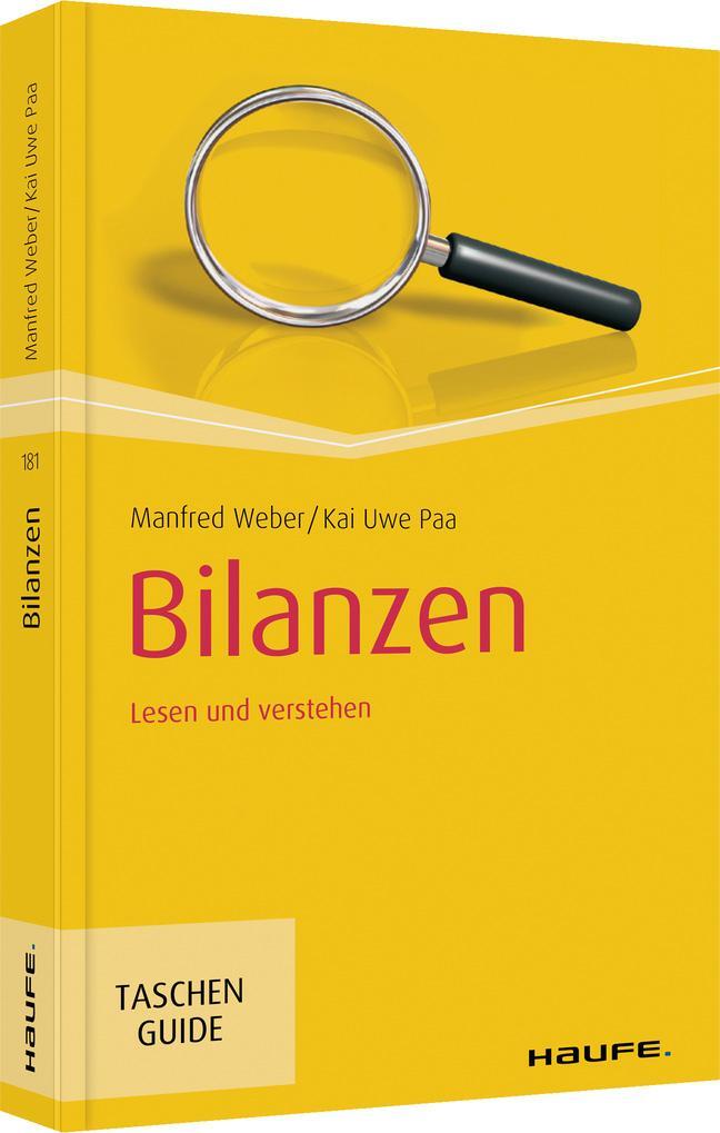 Cover: 9783648140062 | Bilanzen | Manfred Weber (u. a.) | Taschenbuch | Haufe TaschenGuide