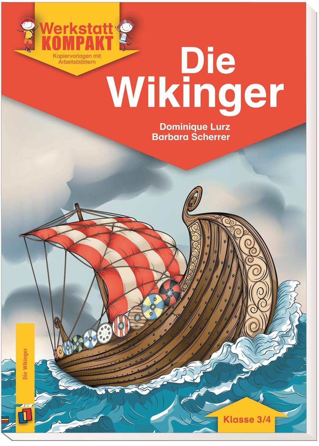 Bild: 9783834631046 | Die Wikinger - Klasse 3/4 | Kopiervorlagen mit Arbeitsblättern | 2016