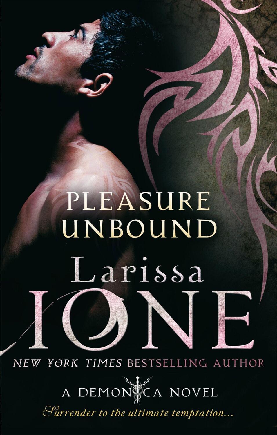Cover: 9780749955625 | Pleasure Unbound | Number 1 in series | Larissa Ione | Taschenbuch