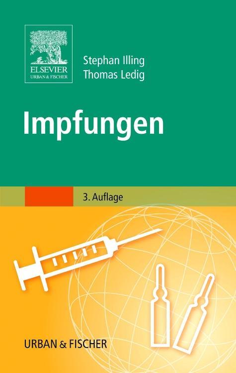 Cover: 9783437213922 | Impfungen | Stephan Illing (u. a.) | Taschenbuch | Deutsch | 2006