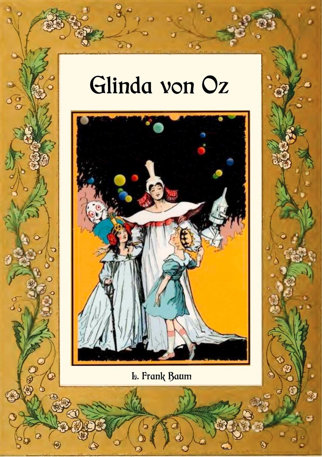 Cover: 9783748173809 | Glinda von Oz - Die Oz-Bücher Band 14 | L. Frank Baum | Taschenbuch
