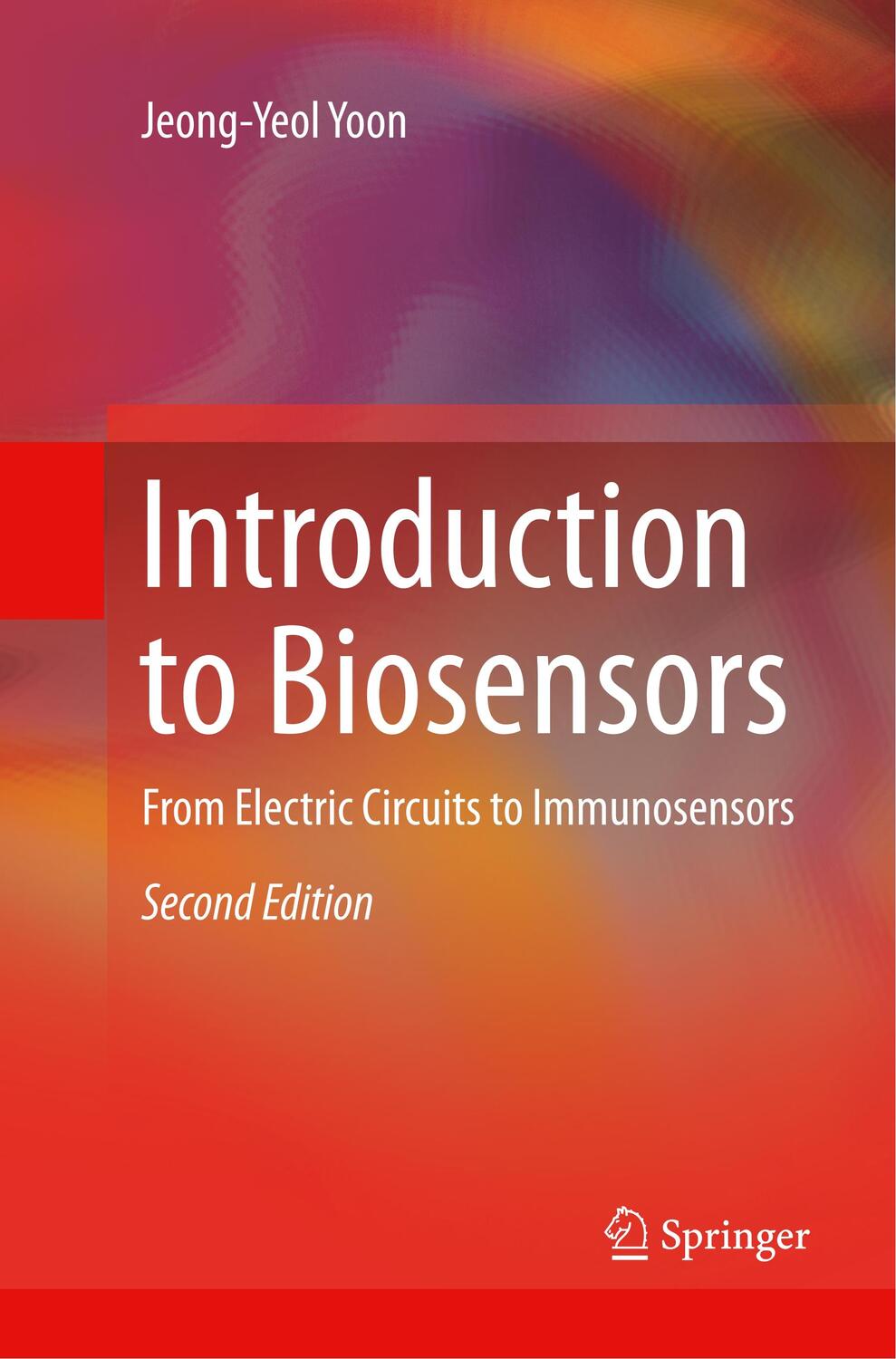 Cover: 9783319801360 | Introduction to Biosensors | From Electric Circuits to Immunosensors