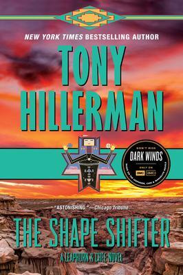 Cover: 9780063050075 | The Shape Shifter | A Leaphorn and Chee Novel | Tony Hillerman | Buch
