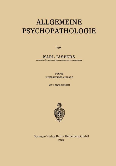 Cover: 9783642494109 | Allgemeine Psychopathologie | Karl Jaspers | Taschenbuch | Springer