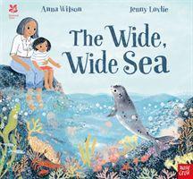Cover: 9781788007047 | National Trust: The Wide, Wide Sea | Anna Wilson | Taschenbuch | 2021
