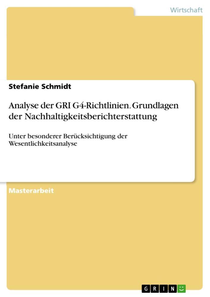 Cover: 9783668134744 | Analyse der GRI G4-Richtlinien. Grundlagen der...